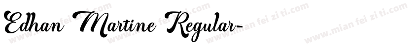 Edhan Martine Regular字体转换